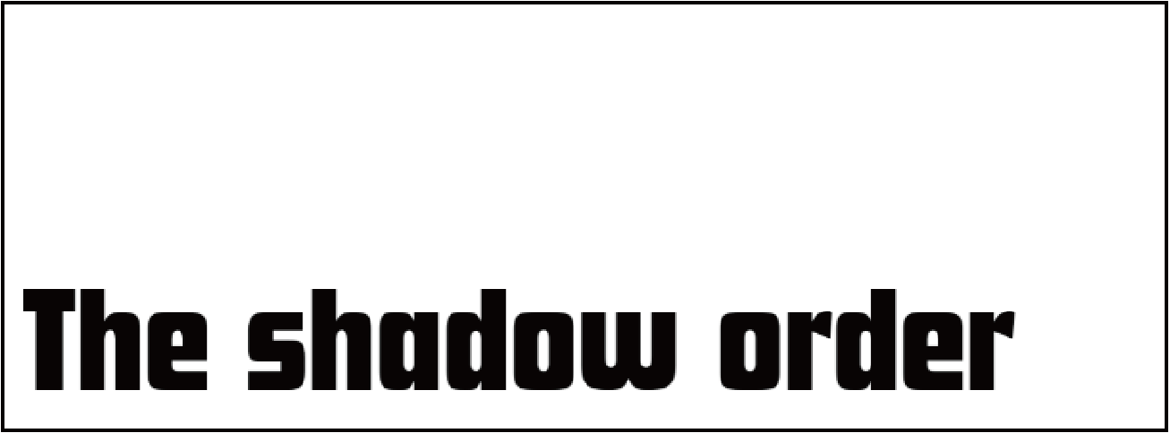 THE SHADOW ORDER